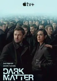 сериал Тёмная материя (сериал, 2024) 1 сезон смотреть онлайн на Лордфильм